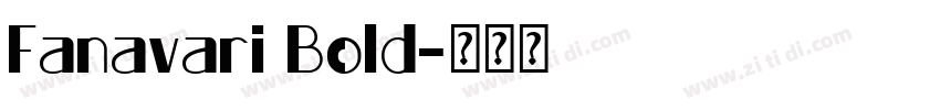 Fanavari Bold字体转换